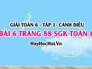 Giải bài 6 trang 88 Toán 6 Tập 1 SGK Cánh Diều